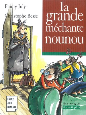 cover image of La grande méchante nounou